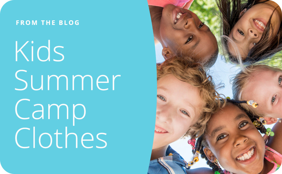 Kids Summer Camp Clothes: Ways to Keep Them Comfortable in the Heat