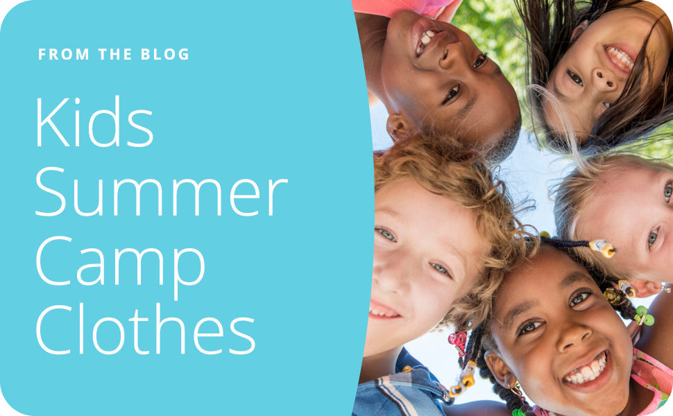 kids summer camp clothes to keep them comfortable