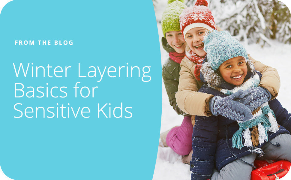 winter layering basics for sensitive kids